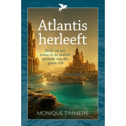 Atlantis Herleeft Monique Timmers