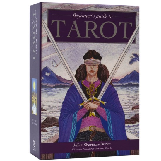 Beginner's Guide to Tarot Juliet Sharman-Burke