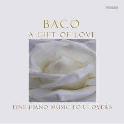 Baco A Gift of Love