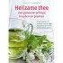 Compleet Handboek Heilzame Thee Van Geneeskrachtige Kruiden En Planten Michaela Girsch