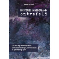 Eelco de Boer Mysteries In Nederland Ontrafeld