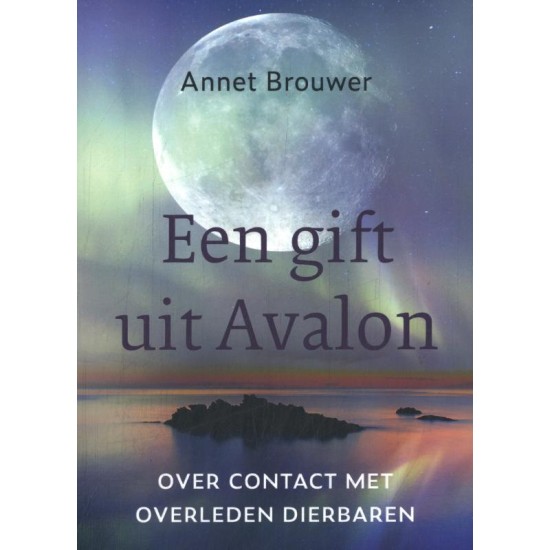 Een Gift Uit Avalon Annet Brouwer