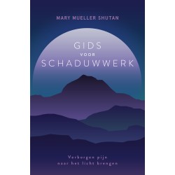 Gids Voor Schaduwwerk Mary Mueller Shutan