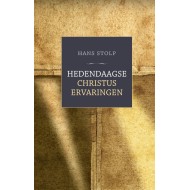 Hans Stolp Hedendaagse Christus Ervaringen