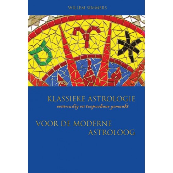 Klassieke Astrologie Willem Simmers