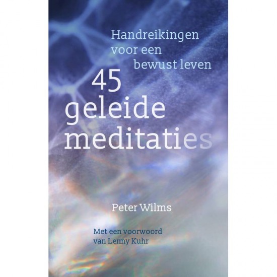 45 Geleide Meditaties Peter Wilms