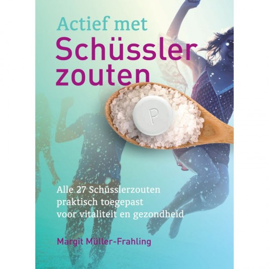 Actief Met Schusslerzouten Margit Muller-Frahling