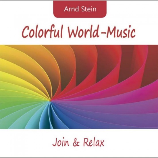 Arnd Stein Colorful World Music