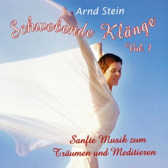 Arnd Stein Schwebende Klange Vol. 1