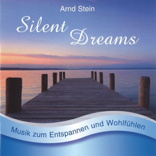 Arnd Stein Silent Dreams