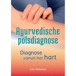 Ayurvedische Polsdiagnose Lies Ameeuw