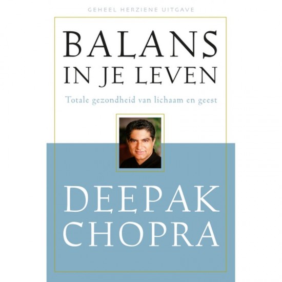Balans In Je Leven Deepak Chopra
