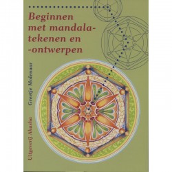 Beginnen Met Mandala-Tekenen en Ontwerpen Greetje Molenaar