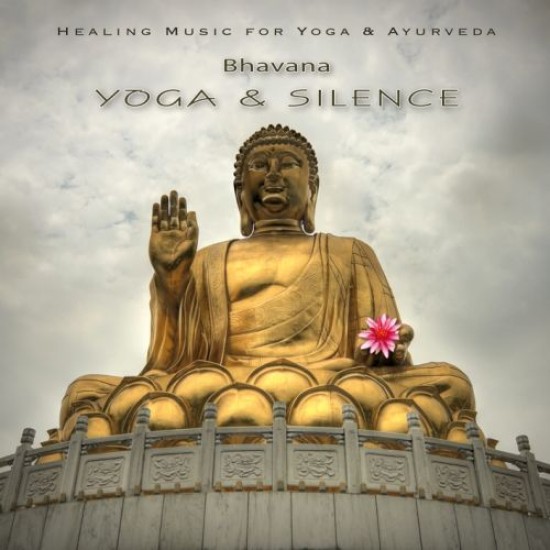 Bhavana Yoga & Silence