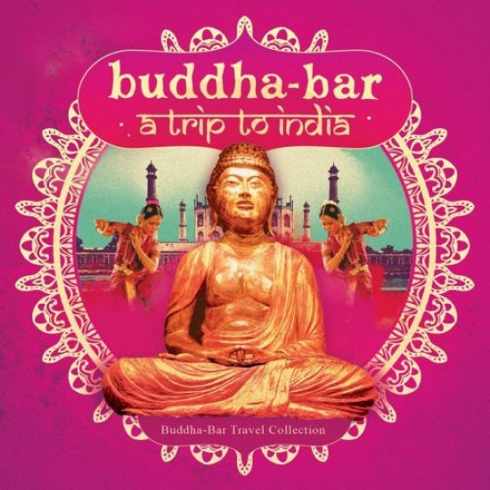 Buddha Bar Buddha Bar - A Trip To India (2CDs)
