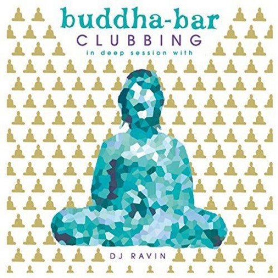Buddha Bar presents (by Ravin) Buddha Bar Clubbing 02
