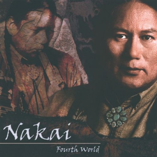 Carlos Nakai Fourth World