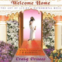 Craig Pruess Welcome Home