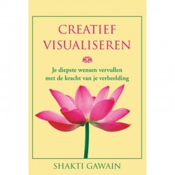 Creatief Visualiseren Shakti Gawain