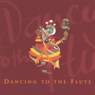 David Parsons Dancing to the Flute - Music & Dances Indian