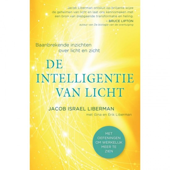 De Intelligentie Van Licht Jacob Israel Liberman