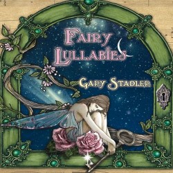 Gary Stadler Fairy Lullabies