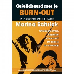 Gefeliciteerd Met Je Burn-Out Marina Schriek