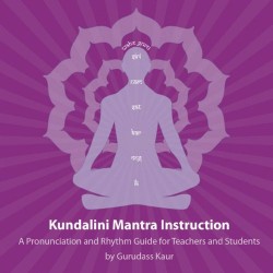 Gurudass Kaur Kundalini Mantra Instruction