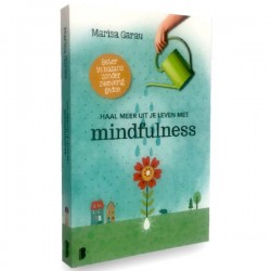 Haal Meer Uit Je Leven Met Mindfulness Marisa Garau