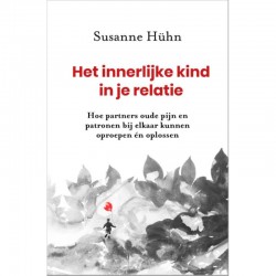 Het Innerlijke Kind In Je Relatie Susanne Hühn