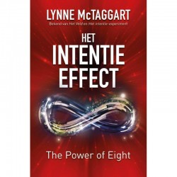 Het Intentie-Effect Lynne McTaggart