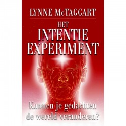 Het Intentie-Experiment Lynne McTaggart