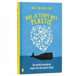 Hoe Je Stopt Met Plastic Will Mccallum