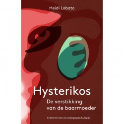 Hysterikos, De Verstikking Van De Baarmoeder Heidi Lobato