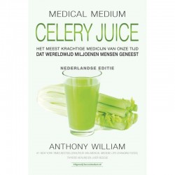 Medical Medium Celery Juice NL Editie Anthony William