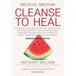 Medical Medium Cleanse To Heal NL Editie Anthony William
