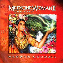 Medwyn Goodall Medicine Woman -2-