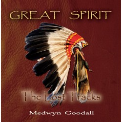 Medwyn Goodall Great Spirit The Lost Tracks