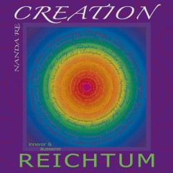 Nanda Re Creation - Reichtum