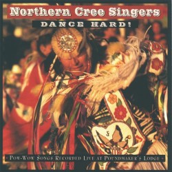 Northern Cree Singers Dance Hard!