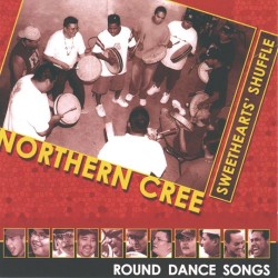 Northern Cree Sweethearts Shuffle