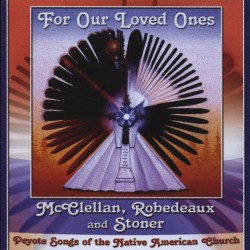 Robedeaux McClellan - Stoner For Our Loved Ones