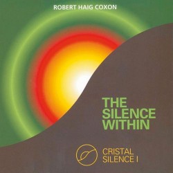 Robert Haig Coxon The Silence Within - Crystal Silence 1