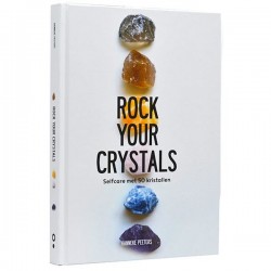 Rock Your Crystals Hanneke Peeters