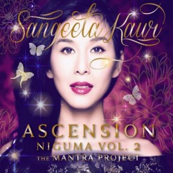 Sangeeta Kaur Ascension - Niguma Vol. 2