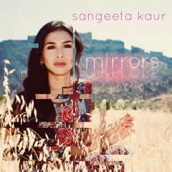 Sangeeta Kaur Mirrors