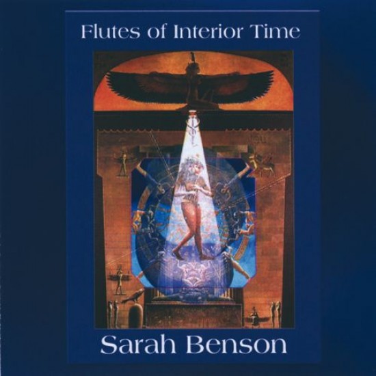 Sarah Benson Flutes of Interior Time