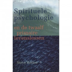 Spirituele Psychologie Steve Rother