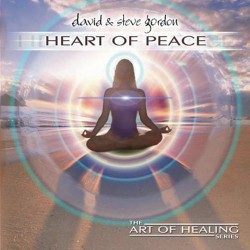 Steve and David Gordon Heart of Peace