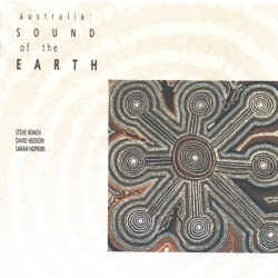 Steve Roach Australia: Sound of the Earth